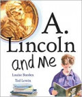 A.Lincoln and Me