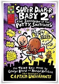 Super Diaper Baby 2: The Invasion of The Potty Snatchers