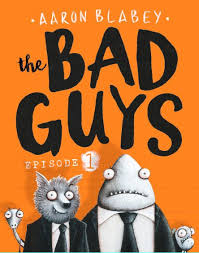 The Bad Guys : Episode 1