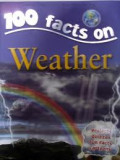 100 Facts : Weather