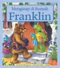 Menginap di Rumah Franklin