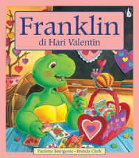 Franklin di Hari Valentin