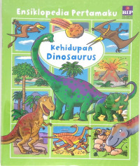 Kehidupan Dinosaurus