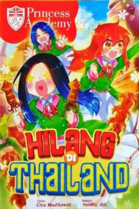 Komik Princess Academy: Hilang di Thailand