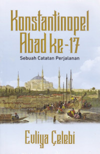 Konstantinopel Abad ke-17 : Sebuah Catatan Perjalanan