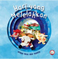 Hari Yang Melelahkan