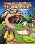 What If You Had Animal Teeth!?