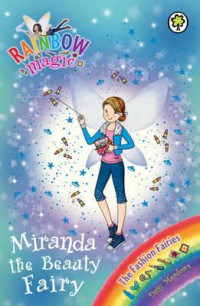 Miranda the Beauty Fairy (Rainbow Magic)