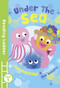 Under the Sea (Reading Ladder Level 1)