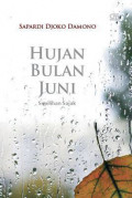 Hujan bulan Juni : Sepilihan Sajak