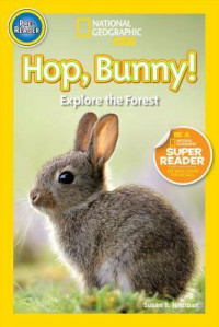 Hop, Bunny!: Explore the Forest