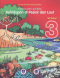 Pesisir dan laut kita: kehidupan di pesisir dan laut