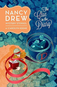 The Clue in the Diary (Nancy Drew #7)