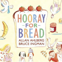 Hooray for Bread