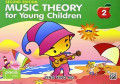 Music Theory for Young Children (Book 2)