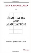 Simulacra and Simulation