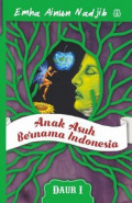 Anak Asuh Bernama Indonesia (Daur I)