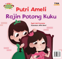 Putri Ameli Rajin Potong Kuku