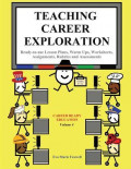 Teaching Career Exploration: Curriculum Guide