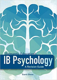 Thematic Education's IB Psychology A Revision Guide