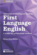 Approaches to Learning and Teaching: First Language English