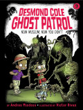 Desmond Cole Ghost Patrol #9 : Now Museum, Now You Don't