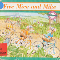 Five Mice and Mike