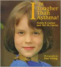 I'm tougher than asthma!