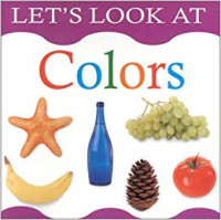 Let's Look At: Colours