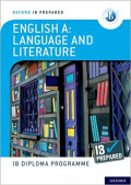 English A Language and Literature: IB Diploma Programme