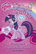 Twilight Sparkle and the Crystal Heart Spell