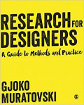 Research for Designers (A guide to methods and practice)