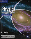 Physics for the IB Diploma Coursebook with Cambridge Elevate Enhanced Edition (2 Years)