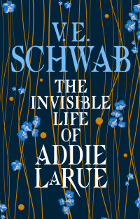 The Invisible Life of Addie LaRue