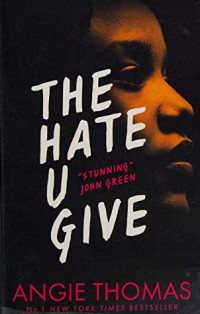 The Hate U Give