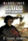 Bloodlines : Blood Brotherhood