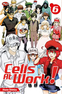 Cells at Work! Vol. 6