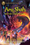 Aru Shah and the Nectar of Immortality - Pandava #5