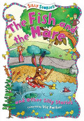 The fish and the hare and other silly stories