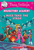 Mouseford Academy: Mice Take the Stage