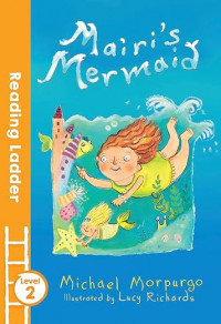 Mairi's Mermaid (Reading Ladder Level 2)