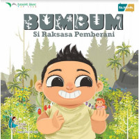 Bumbum: Si Raksasa Pemberani