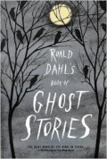 Road Dahl's Book of Ghost of Ghost Stories