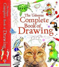 The Usborne Complete Book of Drawing