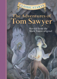 The Adventure of Tom Sawyer