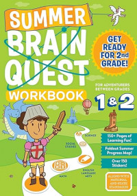 Summer Brain Quest: Between Grades 1 & 2 Paperback – Sticker Book