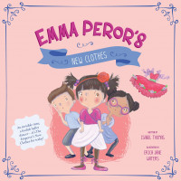 Emma Peror's: New Clothes