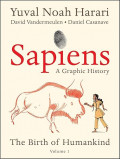 Sapiens: A Graphic History: The Birth of Humankind