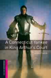 A Connecticut Yankee in King Arthur's Court