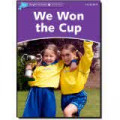 Dolphin Readers level 4: We Won the Cup